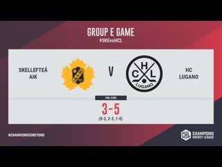 Highlights skellefteå aik vs hc lugano