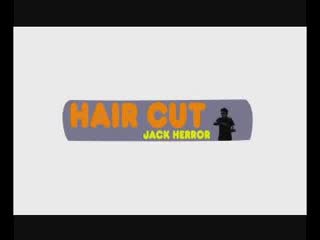 Jack herror haircut continu