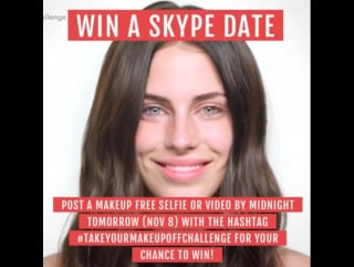 Girls (and guys too)!! post a makeup free selfie or video with the hashtag #takeyourmakeupoffchallenge and nominate other women