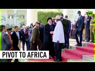 President raisi on tour of three african nations, as iran steps up its diplomacy