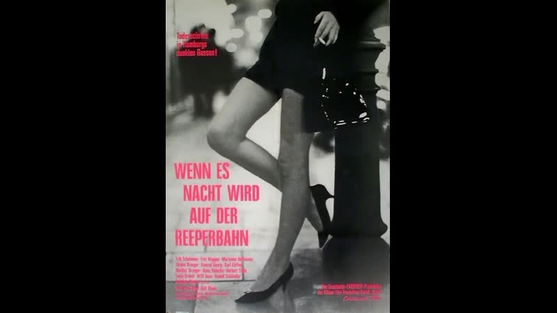 Wenn porn video – Wenn es nacht wird auf der reeperbahn (1967) германия