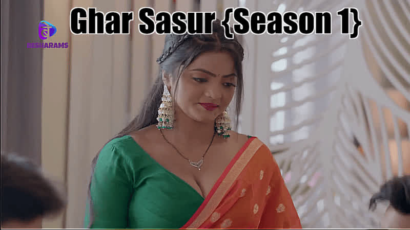 Sasurxxxcom - Ghar sasur (e01 e04) besharams hot web series (2023) - BEST XXX TUBE