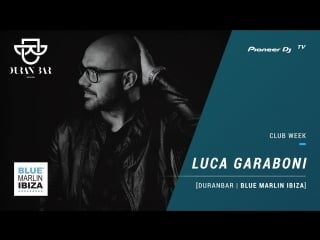 Duran bar blue marlin ibiza luca garaboni club mix @ pioneer dj tv mosco