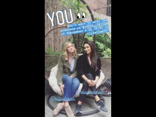 Shay mitchell & elizabeth lail on you's instagram story (28 августа 2018)