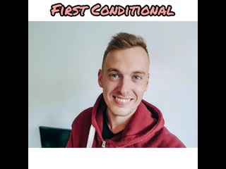 First conditional