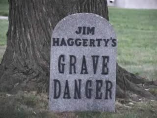 Grave danger (2009) dir jim haggerty