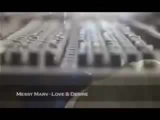 Messy marv love & desire