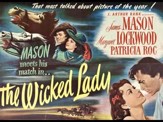 1945 злая леди / the wicked lady