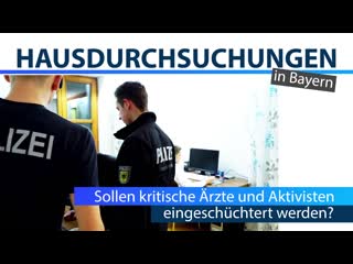 Hausdurchsuchungen in bayern – sollen kritische ärzte und aktivisten eingeschüchtert werden? [medienkommentar]