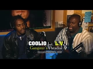 Coolio feat l v "gangsta`s paradise" ("howard stern show", 1995)