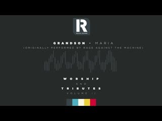 @grandson has covered rage against the machines maria’! it’s part of our special 250th issue celebration, featuring on our worsh