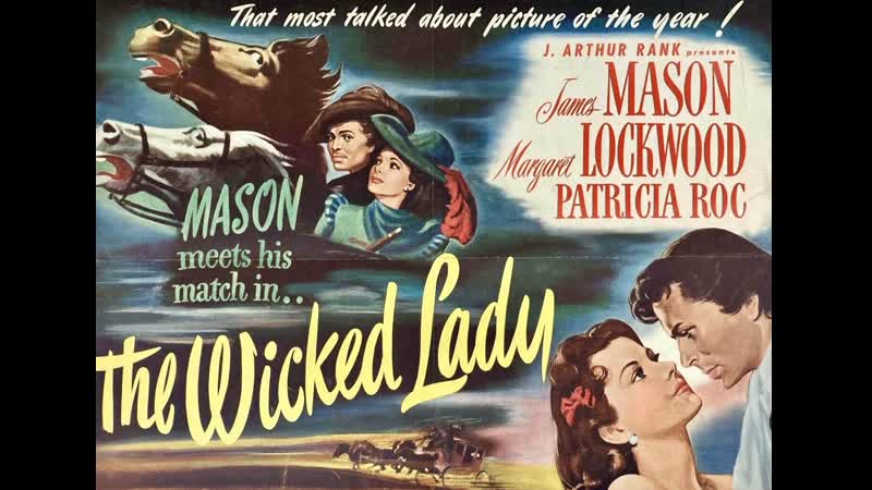 1945 злая леди / the wicked lady