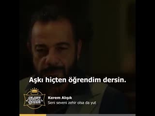 Kerem alışık seni seveni zehir olsa da yut 2 mp4