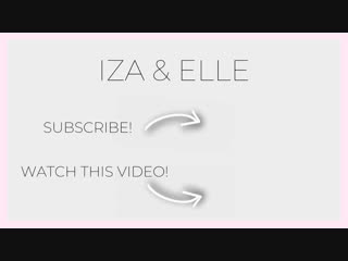 Видео от iza and elle cryssanthander|| iza and elle fan