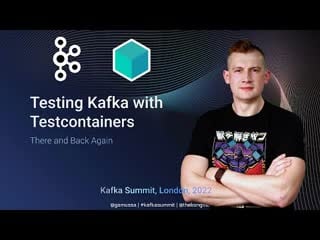 Testing #kafka containers with #testcontainers there and back again