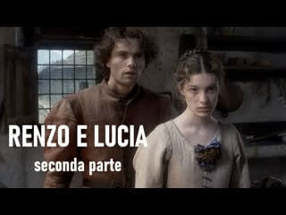 Renzo e lucia seconda parte (2004) 1080p