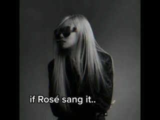 Rosé i kiss a girl by katy perry