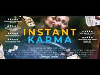 Мгновенная карма (2021) instant karma