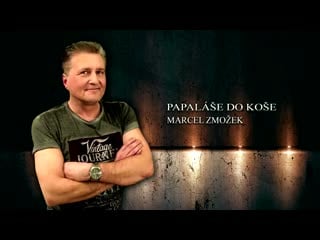 Papaláše do koše marcel zmožek