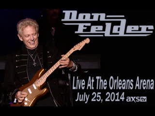 Don felder (ex eagles) live at the orleans arena 2014