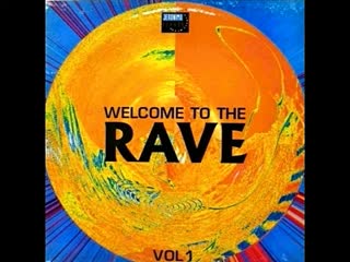 Welcome to the rave vol 1 jeronimo groovy 88 9 cd compilation