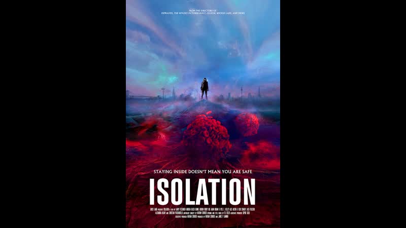Изоляция(2021) isolation