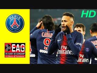 Paris saint germain vs guingamp all goals and extended highlights 19 jan 2019 full hd 1080p