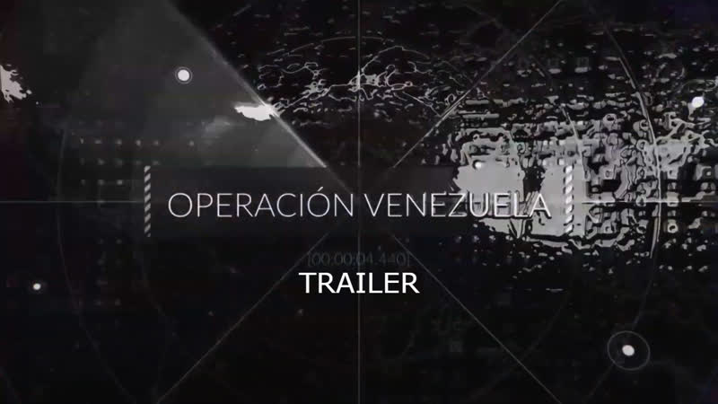 Operación venezuela | trailer