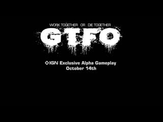 Gtfo official cinematic teaser trailer