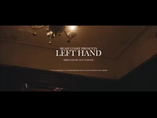 Beast coast «left hand» (feat flatbush zombies, the underachievers, joey bada$$, kirk knight, nyck caution & cj fly)