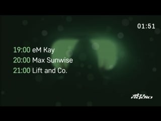 Em kay and max sunwise / lift b2b levchonok live @ breakpoint / province