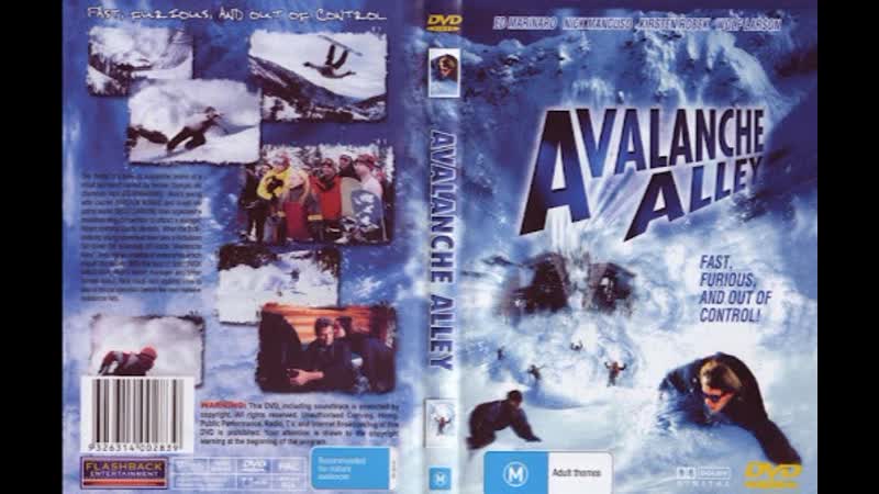 Долина лавин /avalanche alley (2001)