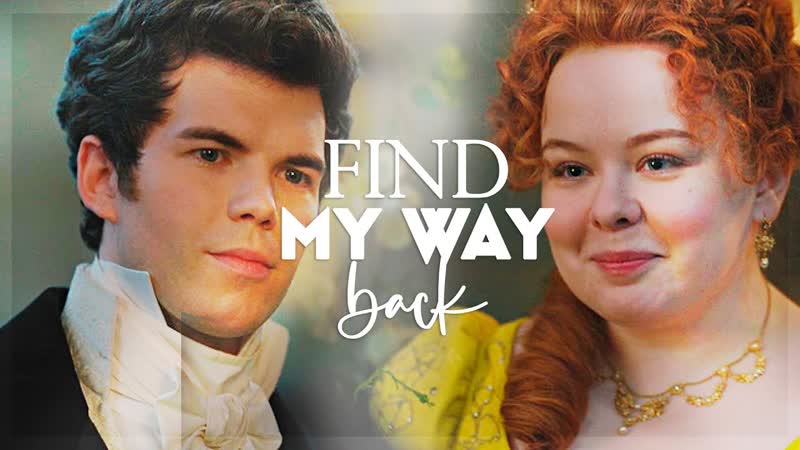 Бриджертоны / bridgerton (пенелопа и колин) find my way back