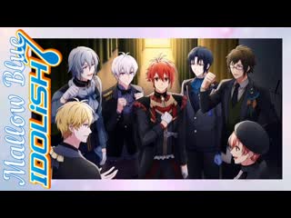 Idolish7 mallow blue game version rus sub