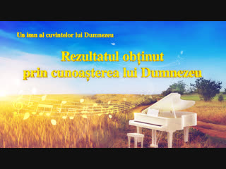 Muzică creștină „rezultatul obținut prin cunoașterea lui dumnezeu”