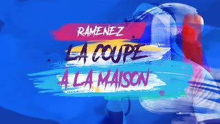 Ramenez la coupe à la maison