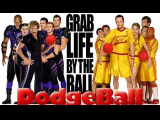 Dodgeball a true underdog story (2004)