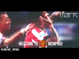 Memphis depay welcome |