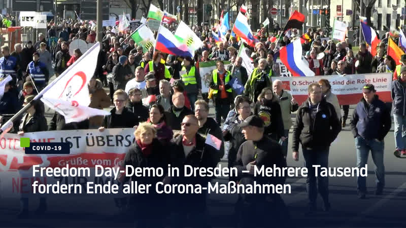 Freedom day demo in dresden – mehrere tausend fordern ende aller corona massnahmen