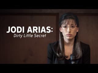 Jodi arias dirty little secret jodi arias pequeño y sucio secreto (2013)