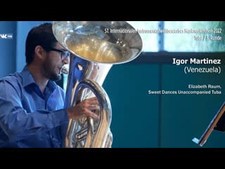 Igor martinez tuba, sweet dances (elizabeth raum)