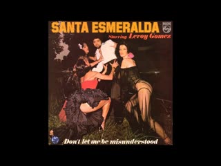 Из архивов tv//santa esmeralda dont let me be misunderstood альбом don't let me be misunderstood 1977