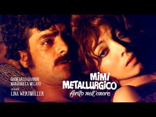 Mimì metallurgico ferito nell'onore (1972) 1080p