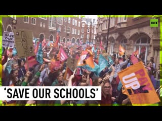 Educators march in london to demand fair pay, more school funding