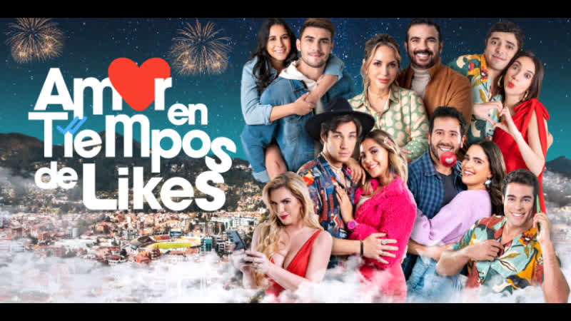 Любовь в эпоху лайков (2022) amor en tiempos de likes