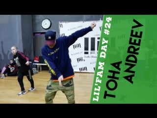 Toha andreev // g dep special delivery // lil fam day #24