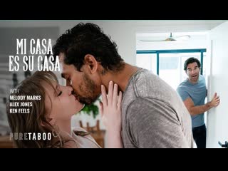 [puretaboo] melody marks mi casa es su casa