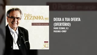 Deixa a tua oferta (ofertório)