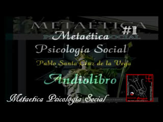 Metaética psicología social audiolibro parte 1