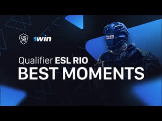 1win | highlights | qualifier esl rio